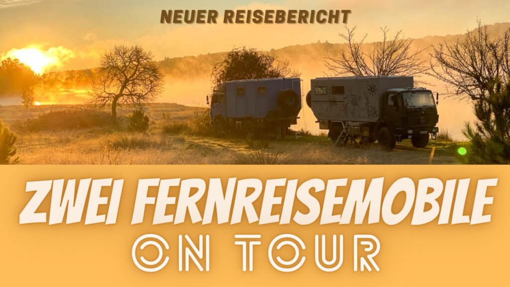 Zwei Fernreisemobile on Tour