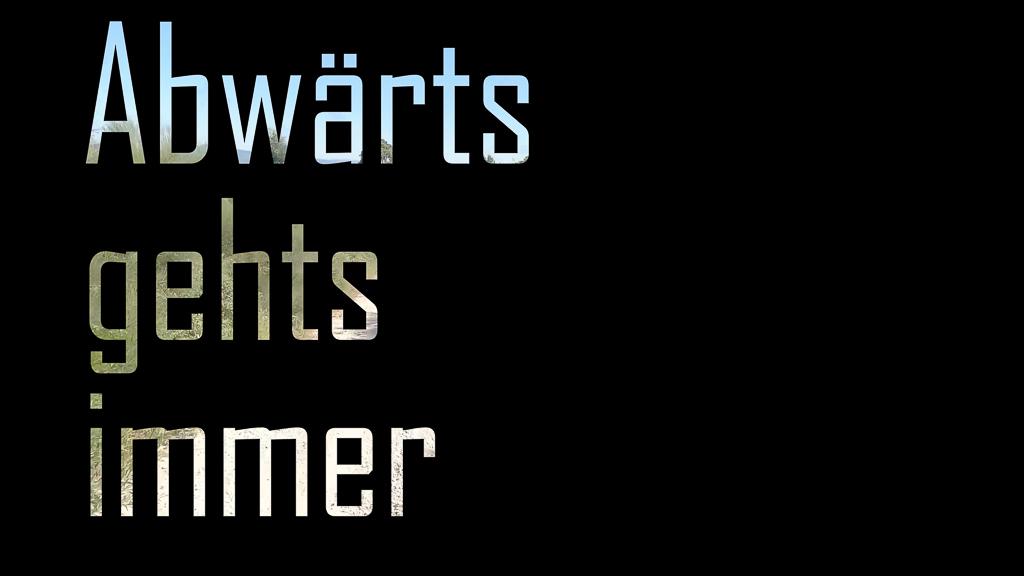 Abwärts gehts immer – Von einsamen Bergen und viel zu engen Abfahrten