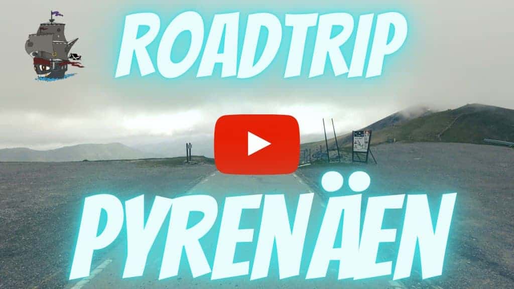 Pyrenäen Roadtrip
